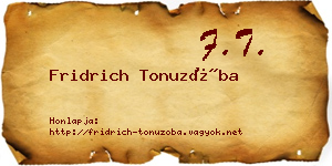 Fridrich Tonuzóba névjegykártya